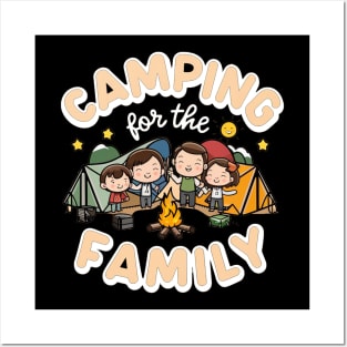 Camping For Family Posters and Art